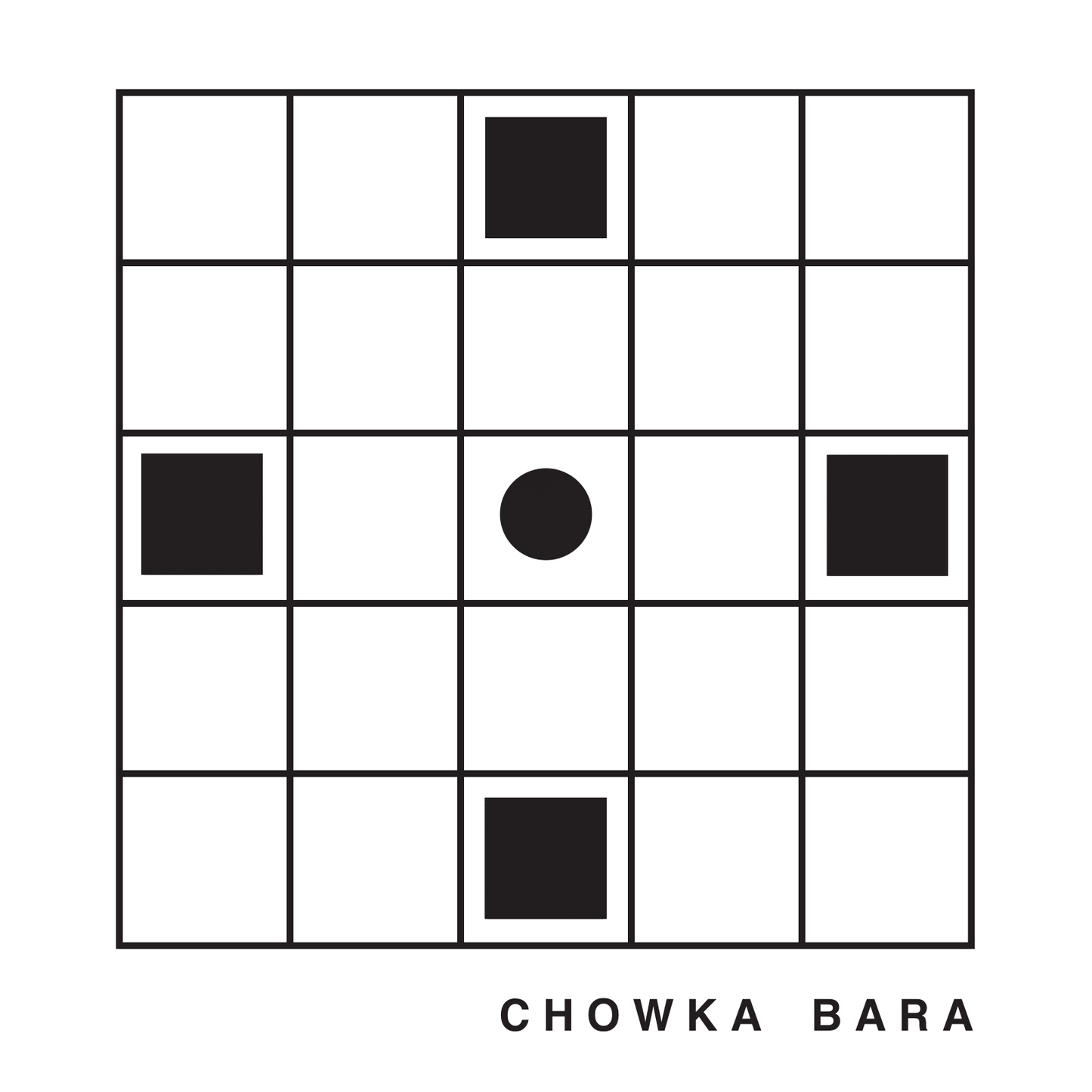 Chowka Bara + We-Dyuta
